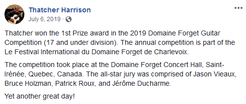 Facebook Post About Thatcher's 1st Prize Award at the 2019 Domaine-Forget Guitar Competition